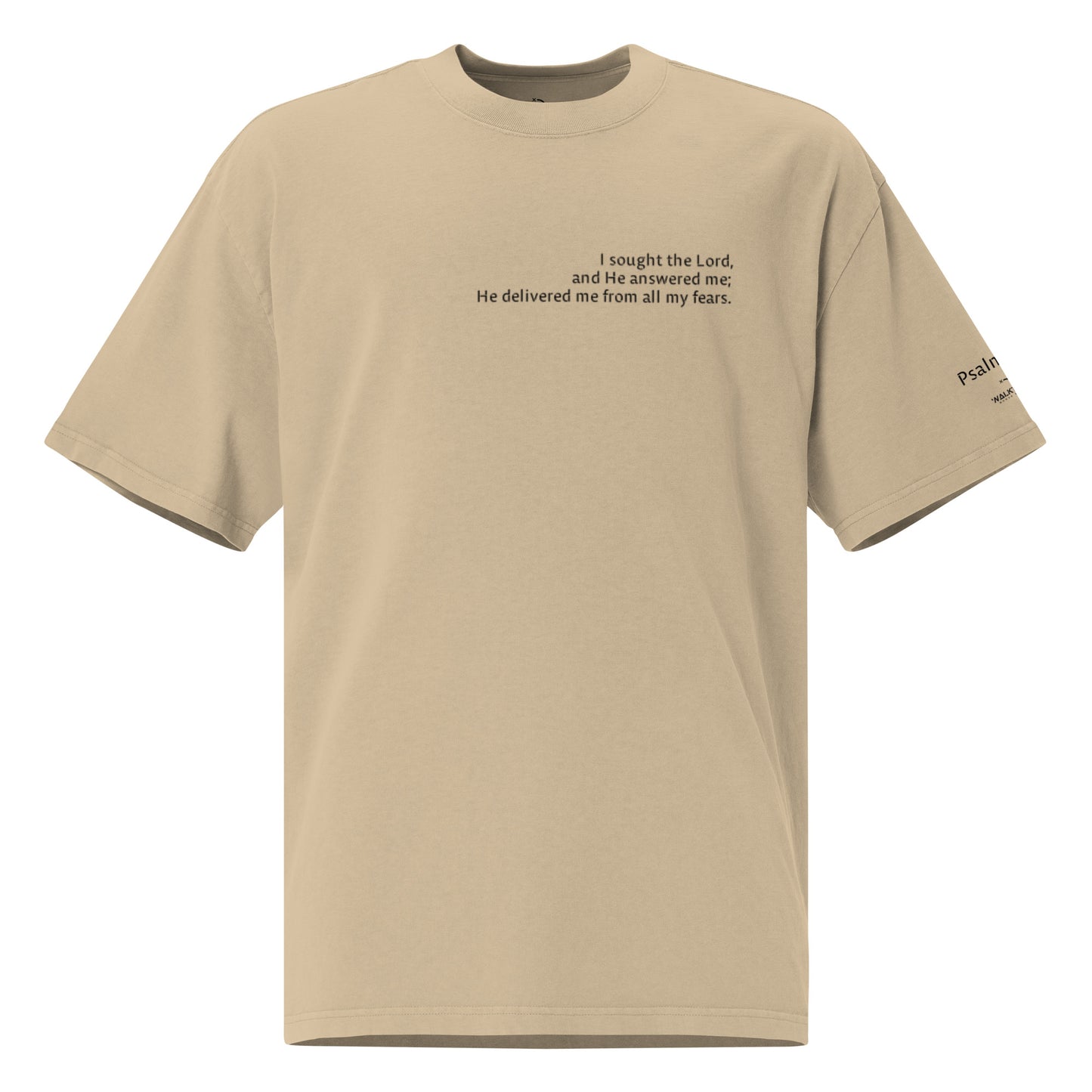 Brown oversized Christian t-shirt with Psalm 34:4 printed on front and verse reference on left sleeve