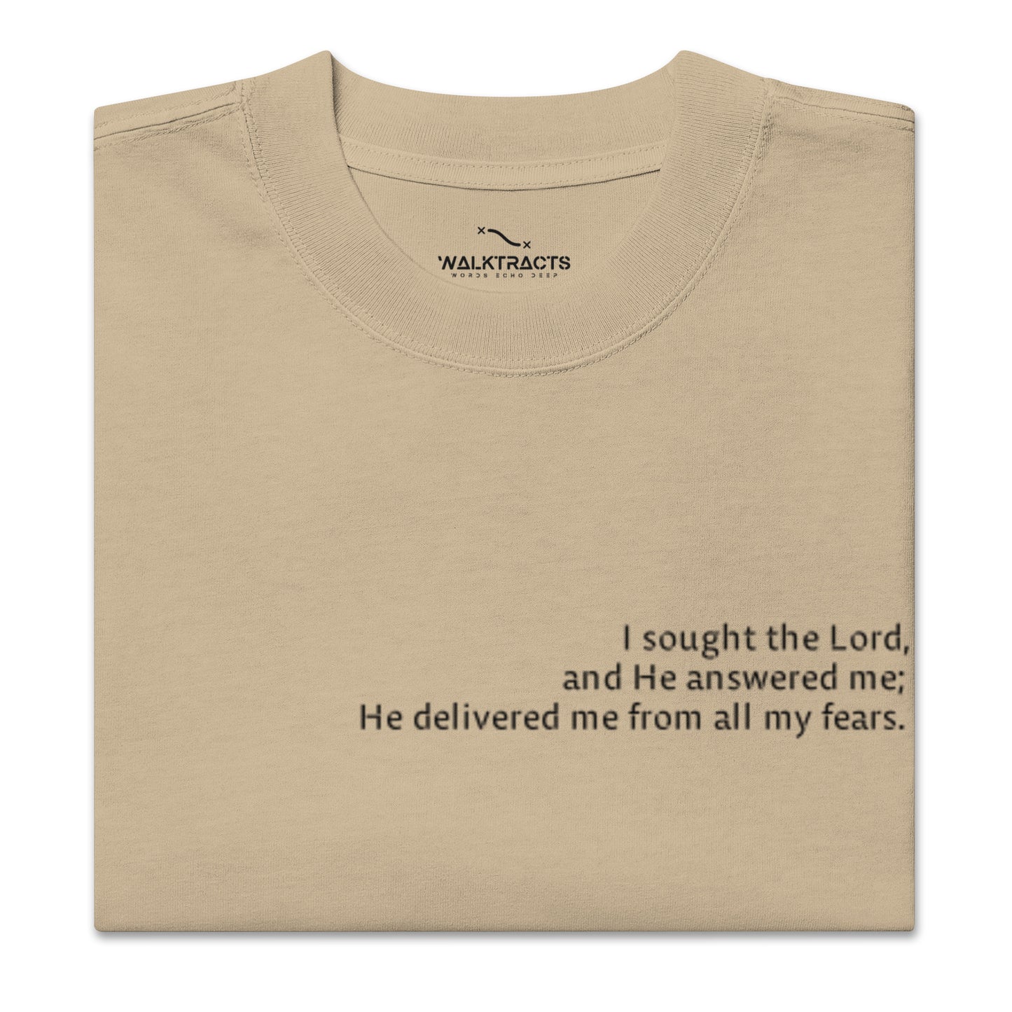 Brown oversized Christian t-shirt with Psalm 34:4 printed on front and verse reference on left sleeve