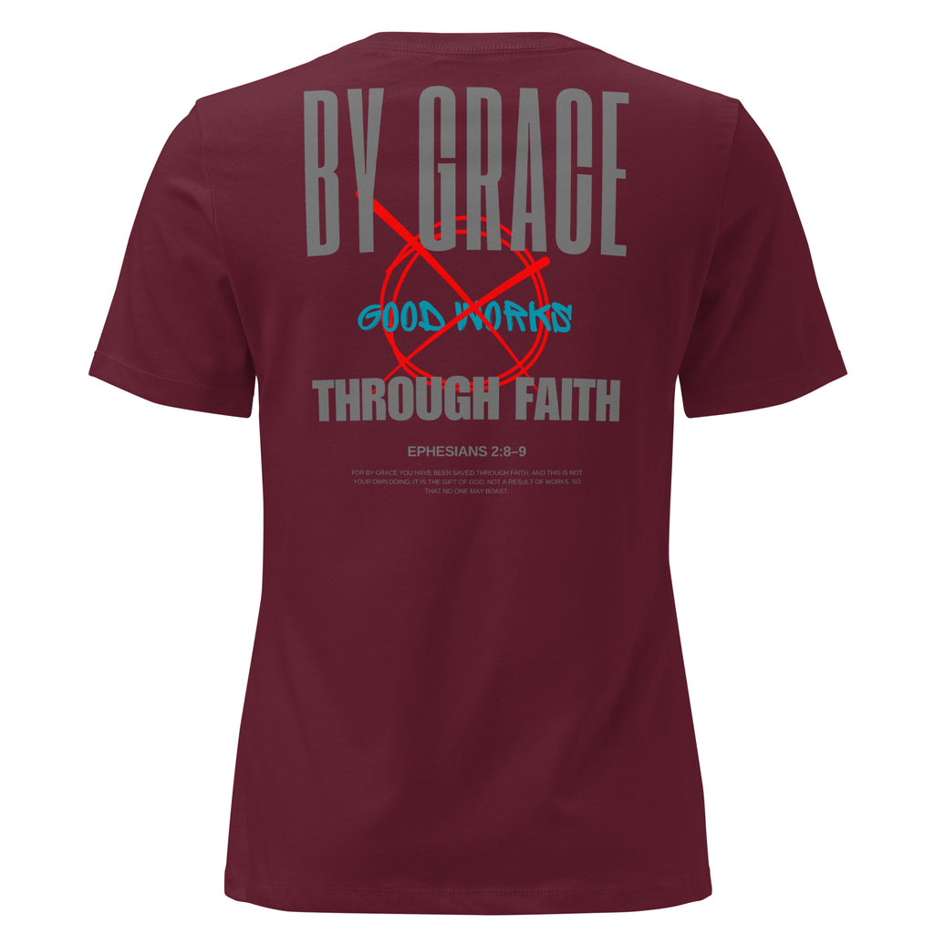 Ephesians 2 By Grace Through Faith women's t-shirt relaxed fit Maroon