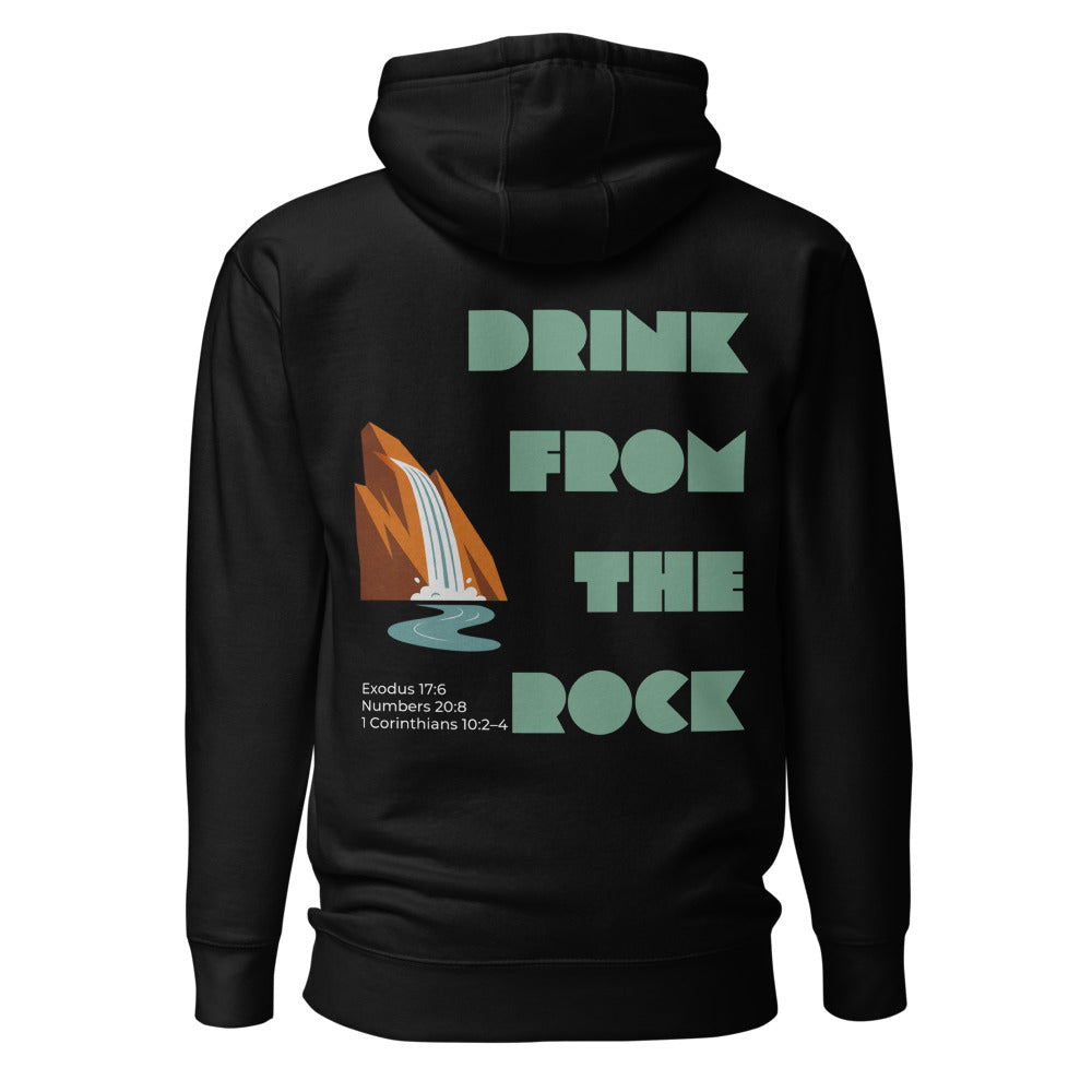 Drink from the Rock Snug Hoodie