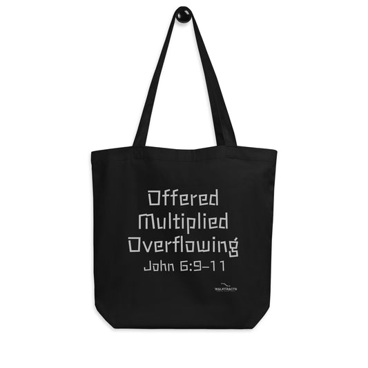 Eco-friendly Christian tote bag with “Tote-al Overflow – John 6:9-11” text design