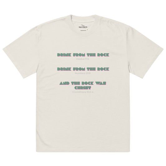 Drink from the Rock T-shirt [Oversized]