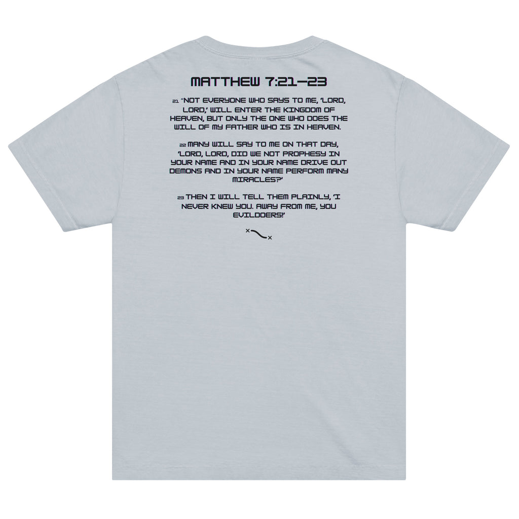 Matthew 7:21–23 T-shirt Back