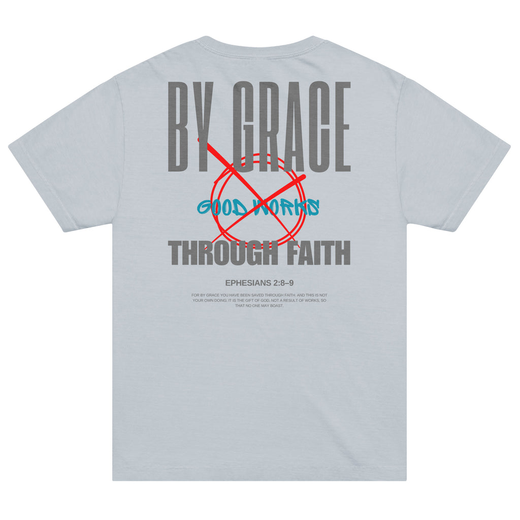 Ephesians 2 t-shirt By Grace Through Faith Not Good Works Unisex Light Washed Denim 