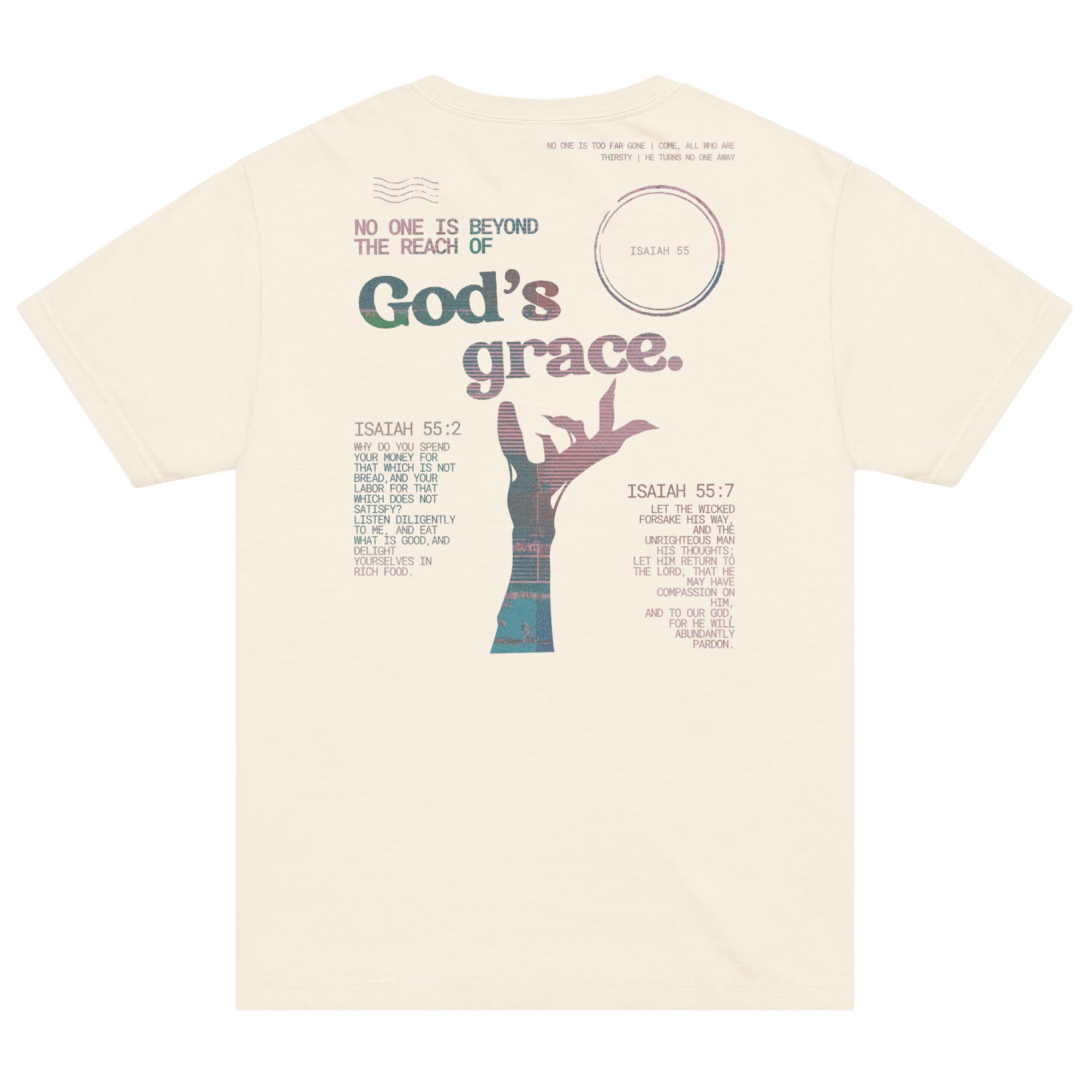 No One is Beyond the Reach of God's Grace Isaiah 55 Unisex T-shirt Vintage White Back
