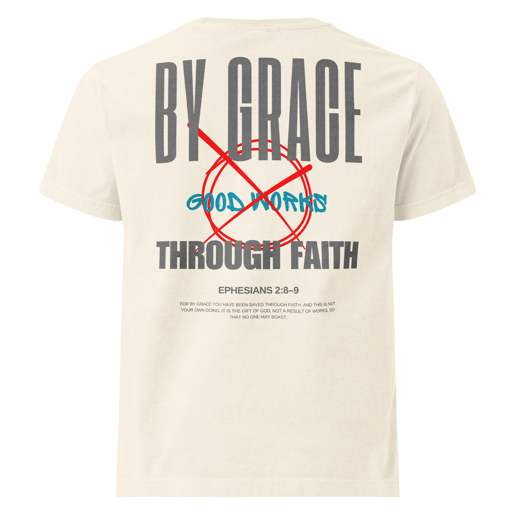 Ephesians 2 t-shirt By Grace Through Faith Not Good Works Unisex Vintage White