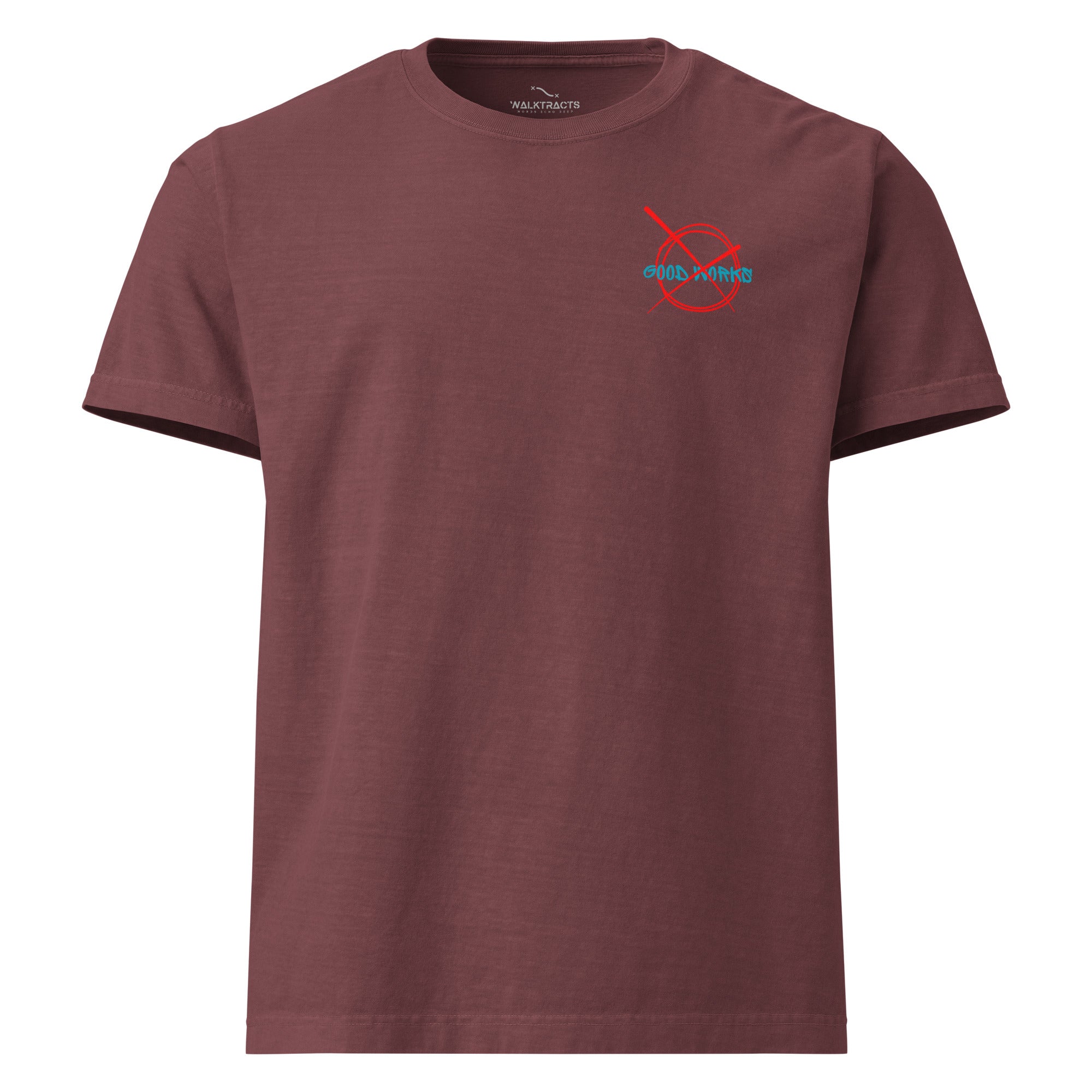 Ephesians 2 t-shirt By Grace Through Faith Not Good Works Unisex Washed Maroon Front