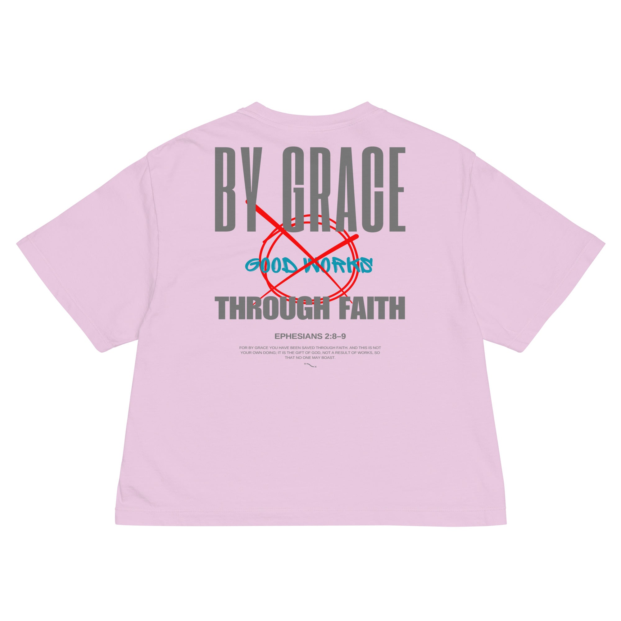 Ephesians 2 T-shirt By Grace Through Faith Women Pink Back Flat