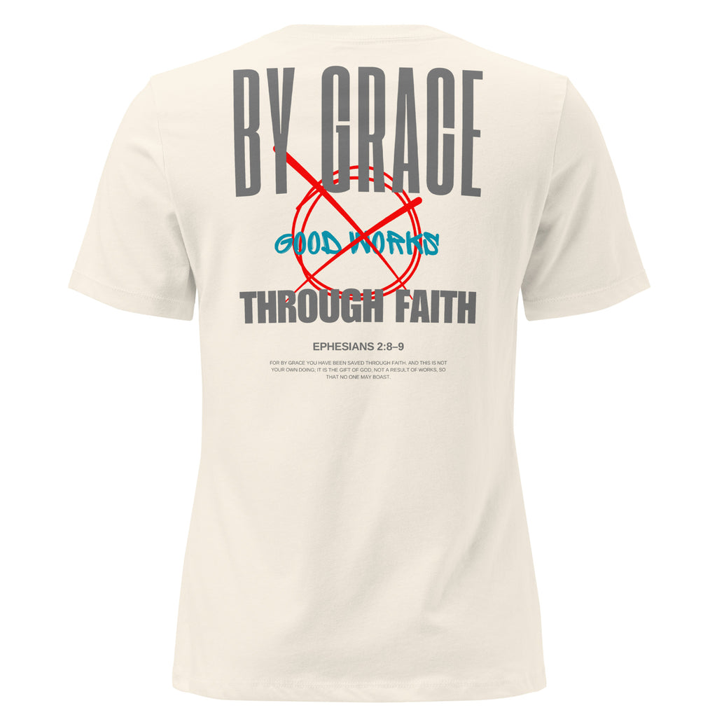 Ephesians 2 By Grace Through Faith women's t-shirt relaxed fit Natural