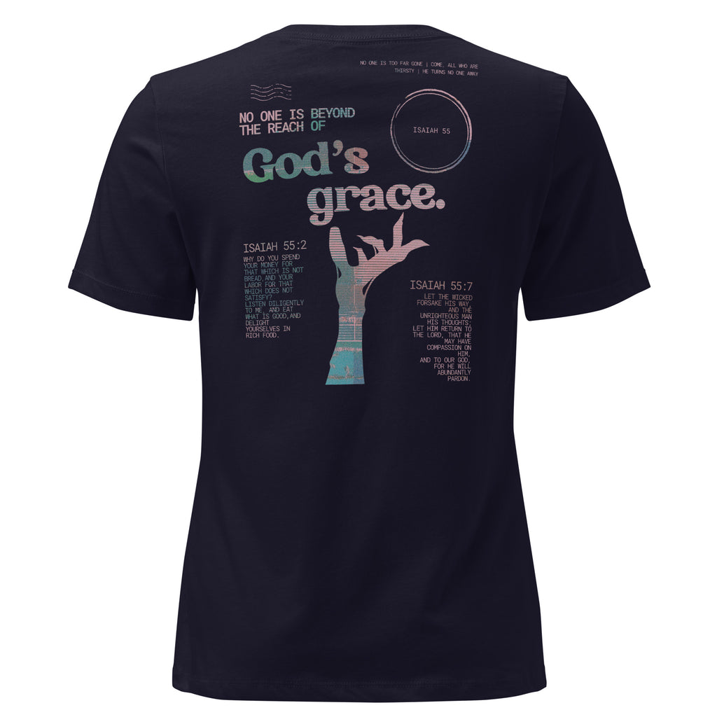 No one is beyond the reach of God's grace Women's T-shirt Isaiah 55  Back Navy